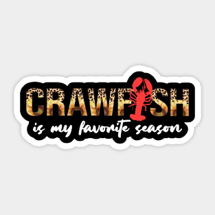 Crawfish Is My Favorite Season Leopard Funny Cajun Lobster Sticker